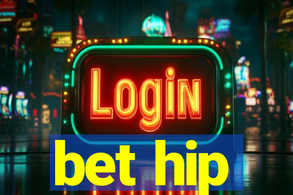 bet hip